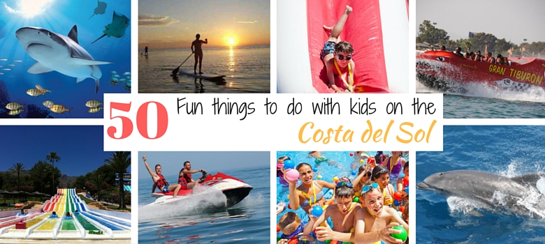 50 Fun Things to do with kids on the Costa del Sol